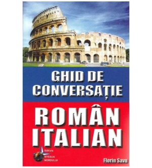 Ghid de conversatie Roman-Italian