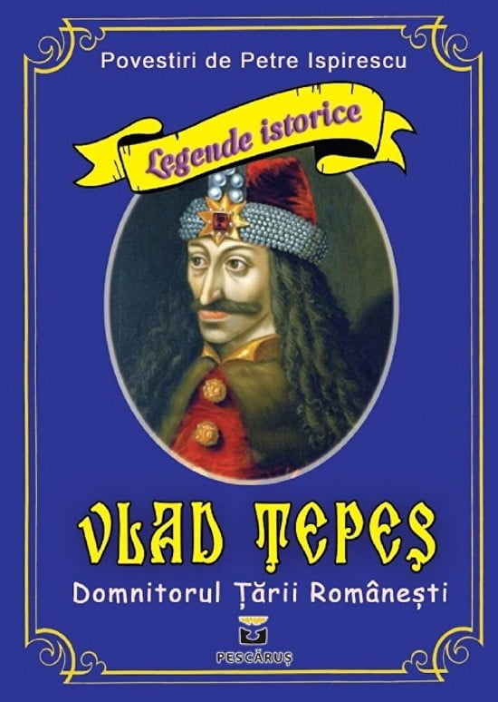 Legende istorice - Vlad Tepes