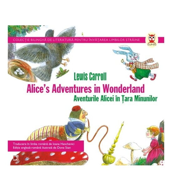 Aventurile Alicei in Tara Minunilor / Alice`s adventures in Wonderland