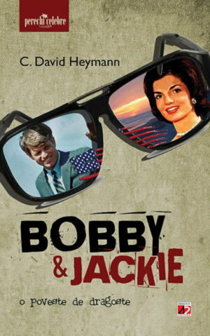 Bobby si Jackie: o poveste de dragoste