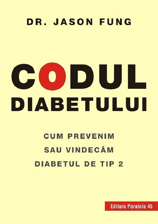 Codul diabetului. Cum prevenim sau vindecam diabetul de tip 2