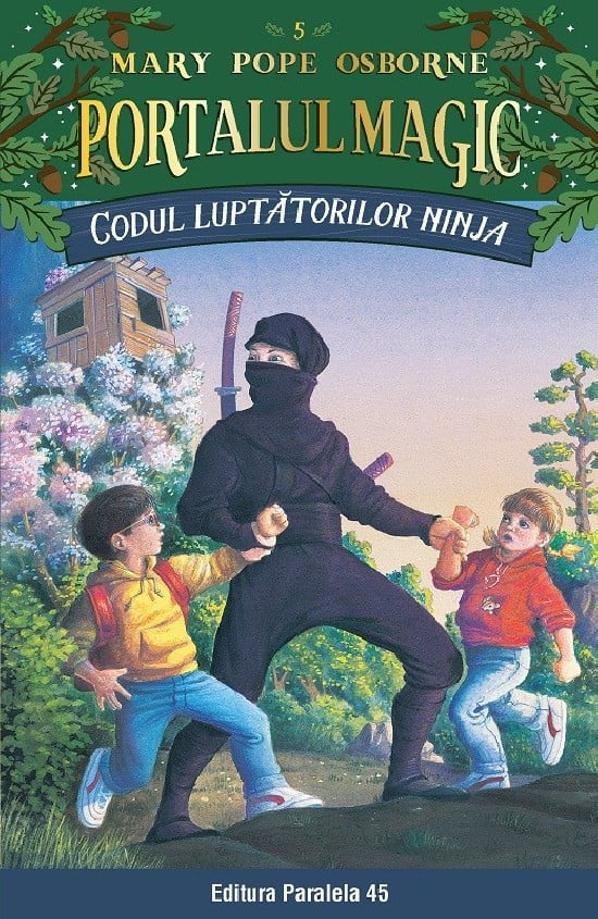 Codul luptatorilor Ninja. Portalul magic nr. 5. Ed. 3