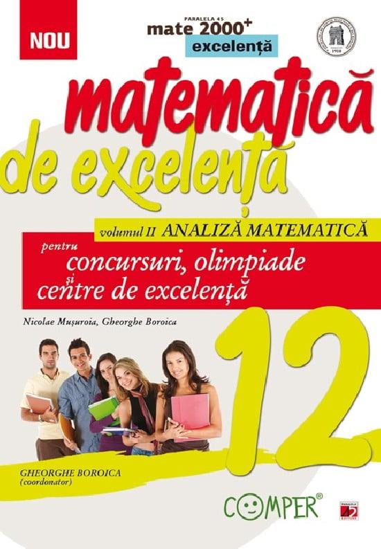 Mate excelenta. Cls. XII. Analiza matematica. Ed. 2