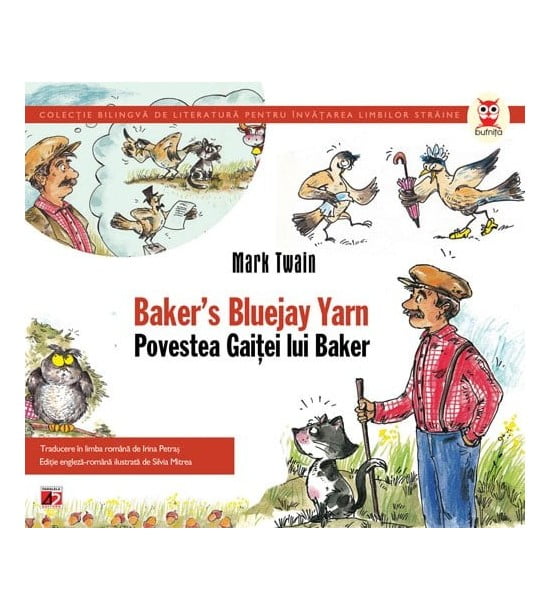 Povestea gaitei lui Baker / Baker`s bluejay yarn