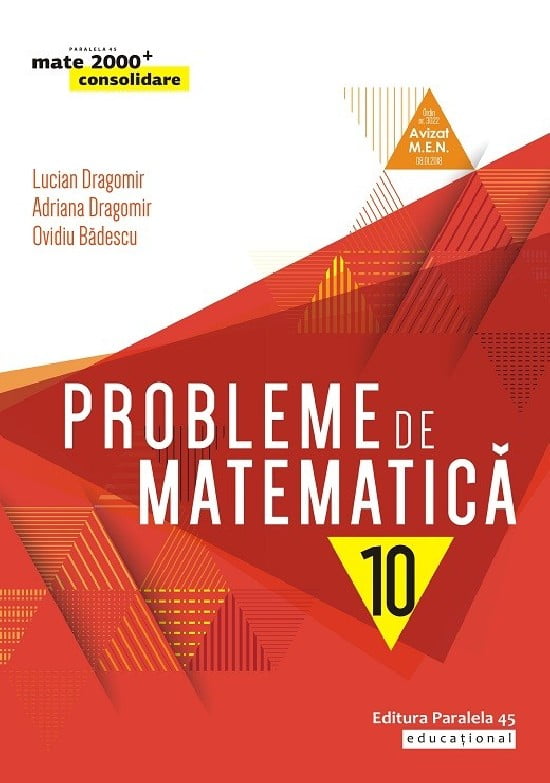 Probleme de matematica cl. a X-a, ed. 7. 2019-2020 (Dragomir)