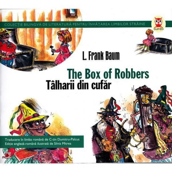 Talharii din cufar / The box of robbers