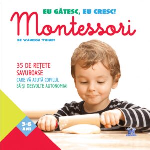 Eu gatesc, eu cresc! Montessori