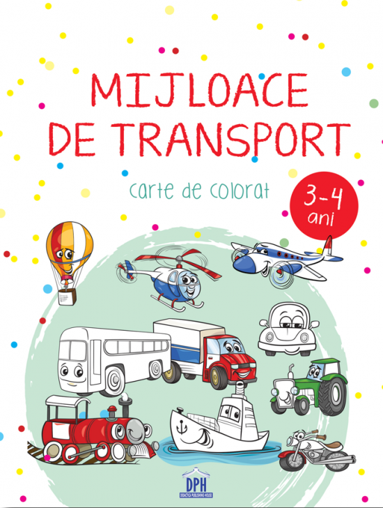 Mijloace de transport - Carte de colorat (3-4 ani)
