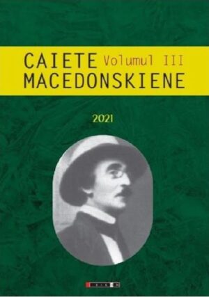 Caiete Macedonskiene - vol. III