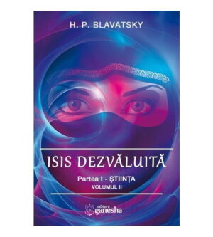 Isis dezvaluita. Partea I - Stiinta (Vol. II)
