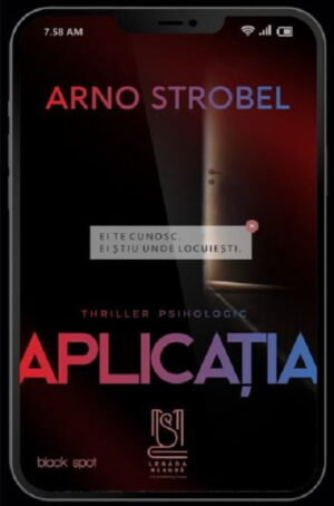 Aplicatia - Arno Strobel