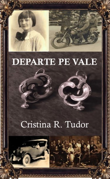 Cristina R. Tudor-Departe de vale-coperta