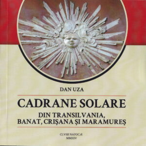 Cadrane solare din Transilvania, Banat, Crisana si Maramures