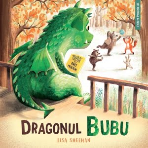 Dragonul Bubu - Lisa Sheehan - Editura Paralela 45