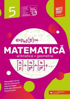 Matematica - aritmetica + geometrie - Clasa a V-a - Adrian Zanoschi, Gheorghe Iurea - Editura Paralela 45
