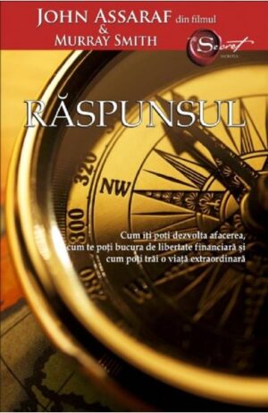 Raspunsul - John Assaraf - Editura Adevar Divin