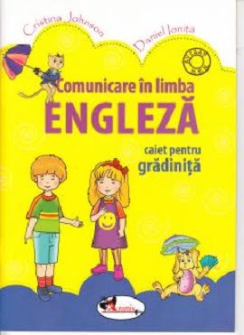 Comunicare in limba engleza - caiet pentru gradinita - Cristina Johnson, Daniel Ionita - Editura Aramis