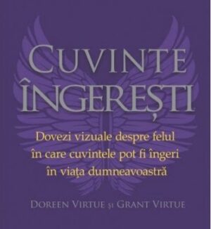 Cuvinte ingeresti - Doreen Virtue, Grant Virtue - Editura Adevar Divin