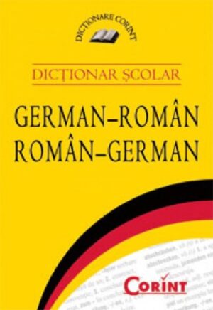Dictionar scolar German Roman-Roman German