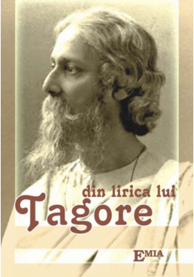 Din lirica lui Tagore - Rabindranath Tagore - Editura Emia