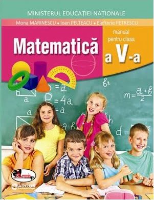 Matematica - manual cls. a V-a - Mona Marinescu, Ioan Pelteacu, Elefterie Petrescu - Editura Aramis