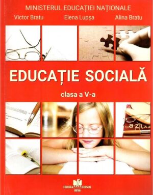 Educatie sociala. Clasa a V-a