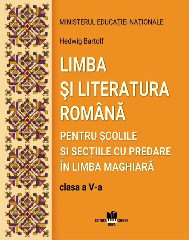 Limba si literatura romana pentru scolile si sectiile cu predare in limba maghiara. Clasa a V-a