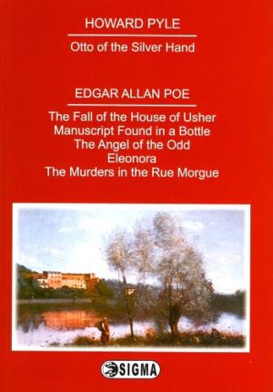 Edgar Allan Poe - Howard Pyle - Editura Sigma