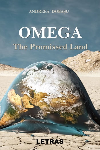 Omega – The Promised Land - Andreea Dobasu - Editura Letras