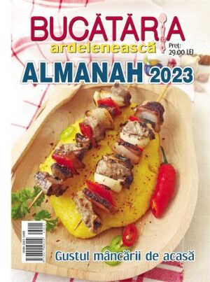Bucataria ardeleneasca - Almanah 2023 - Editura Corvin