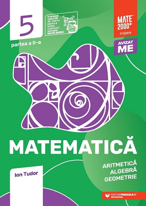 Matematica. Aritmetica, algebra, geometrie. Clasa a V-a, partea a II-a. Mate initiere
