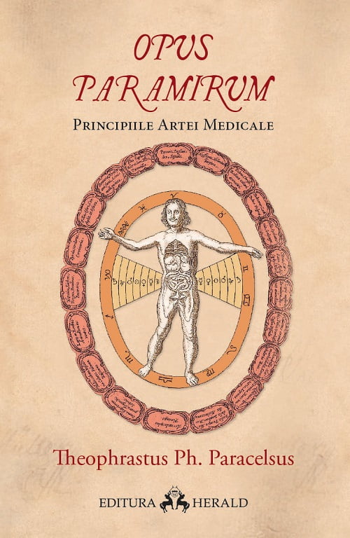 Opus Paramirum. Principiile artei medicale