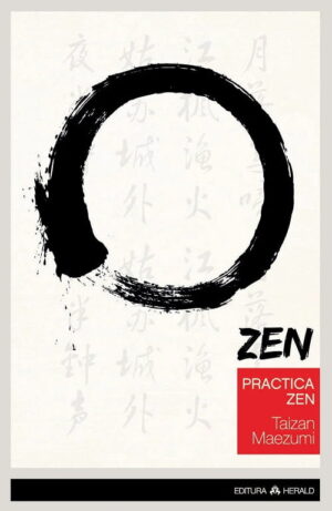Practica Zen - Corp, respiratie, minte
