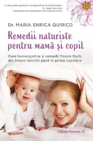 Remedii naturiste pentru mama si copil