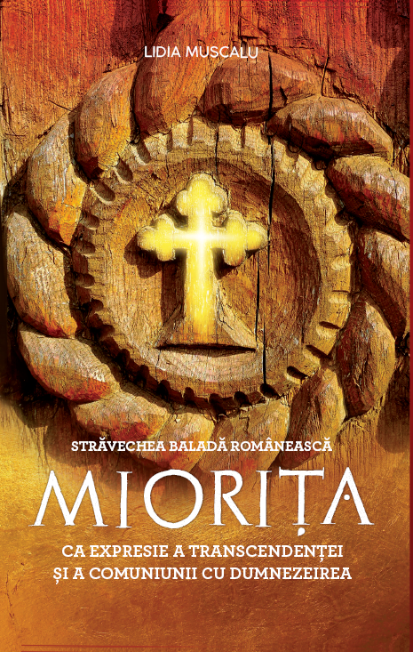 Stravechea balada romaneasca Miorita ca expresie a transcendentei si a comuniunii cu dumnezeirea